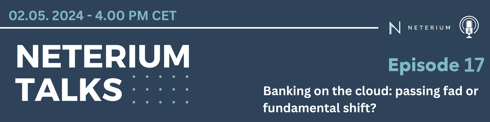 Episode 17: Banking on the cloud: passing fad or fundamental shift?